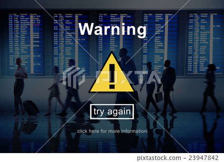 Warning Caution Danger Caveat Protection Technology Concept Warning Caution Danger Caveat Protection Technology Concept 23947842