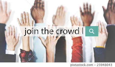 Join the Crowd Participate Connect Togetherness Unity Concept 23948043