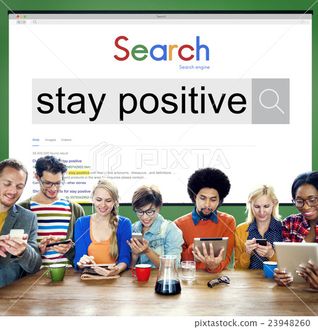 Stay Positive Thinking Mindset Optimistic Happiness Concept 23948260