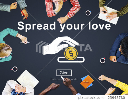 Spread Your Love Helping Hands Donate Concept 23948780