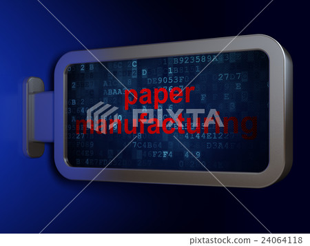 Manufacuring concept: Paper Manufacturing on Manufacuring concept: Paper Manufacturing on 24064118