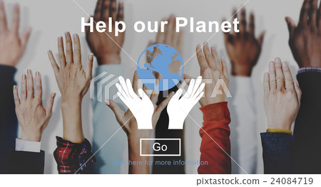 Help Our Planet Nature Preservation Environment Concept 24084719