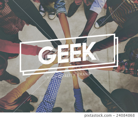 Geek Funny Geeky Nerd Peculiar Different Awkward Concept 24084868
