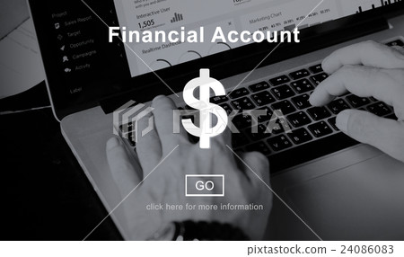 Financial Account Money Cash Dollar Sign Concept Financial Account Money Cash Dollar Sign Concept 24086083