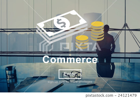 Commerce World Economics Money Concept 24121479