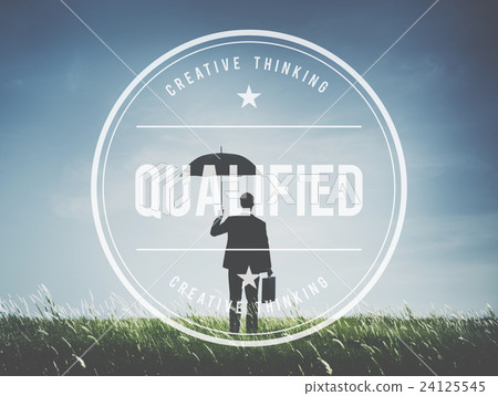 Qualified Qualify Qualification Diploma Capacity Concept 24125545