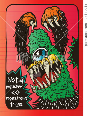 hand drawn monster quote, typography poster. hand drawn monster quote, typography poster. 24179913