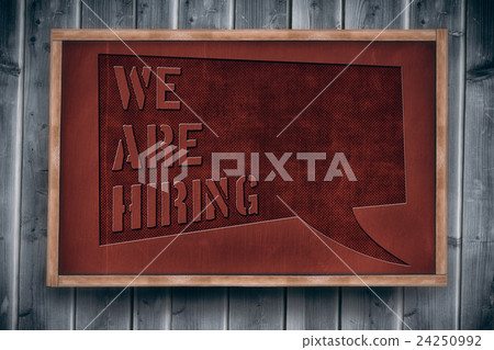 Composite image of we are hiring message  24250992