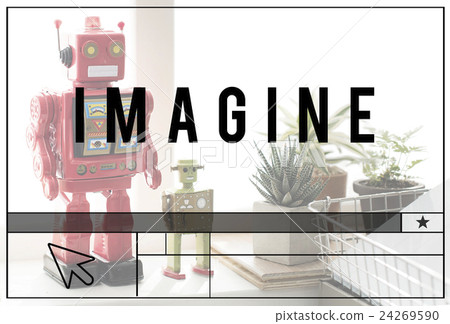 Imagine Expect Robotic Dream Big Concept 24269590