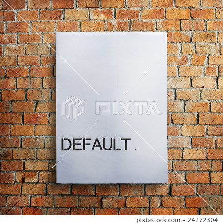 Default Word Paper Brick Wall Concept 24272304