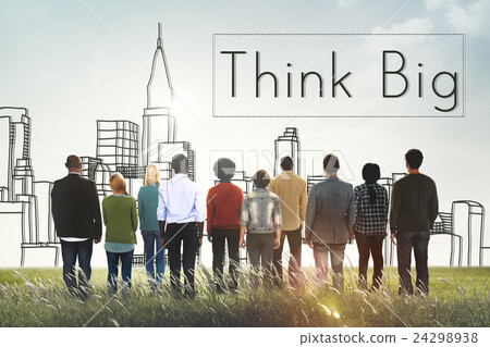 Think Big Faith Attitude Inspiration Optimism Concept Think Big Faith Attitude Inspiration Optimism Concept 24298938