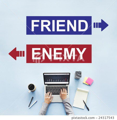 Friend Enemy Opposite Adversary Dilemma Choice Concept Friend Enemy Opposite Adversary Dilemma Choice Concept 24317543