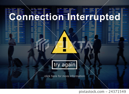 Connection Interrupted Disconnected Notice Concept Connection Interrupted Disconnected Notice Concept 24371549