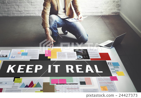 Keep It Real Cool Lifestyle Reality True Truth Concept 24427373