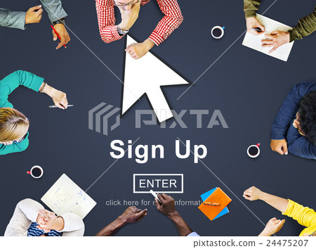 Sign Up Register Join Applicant Enroll Enter Membership Concept 24475207