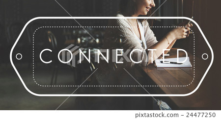 Connect Connection Connected Networking Communication Concept Connect Connection Connected Networking Communication Concept 24477250