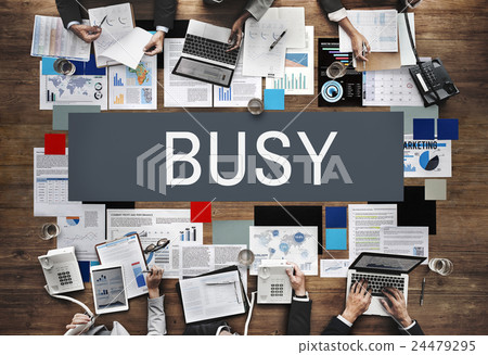 Busy Overload Working Hardworking Concept 24479295