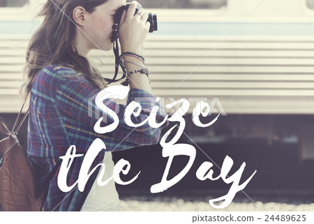 Seize the Day Collect Moment Enjoyment Positive Concept 24489625