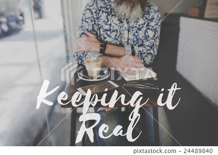 Keeping It Real Ideas Believe Choice Lifestyle Concept Keeping It Real Ideas Believe Choice Lifestyle Concept 24489840