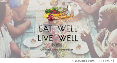 Eat Well Live Well Nutrition Organic Healthy Concept 24546071