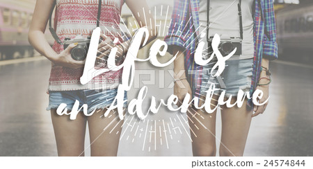 Life is an Adventure Journey Explore Trip Destination Traveling Concept 24574844