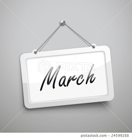 March hanging sign March hanging sign 24599288