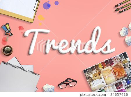 Trends Trend Trending Trendy Fashion Style Design Concept Trends Trend Trending Trendy Fashion Style Design Concept 24657416