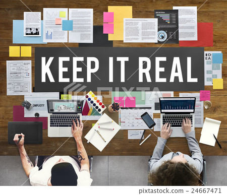 Keep It Real Cool Lifestyle Reality True Truth Concept 24667471