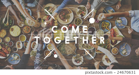 Come Together Better Togetherness Community Concept Come Together Better Togetherness Community Concept 24670631