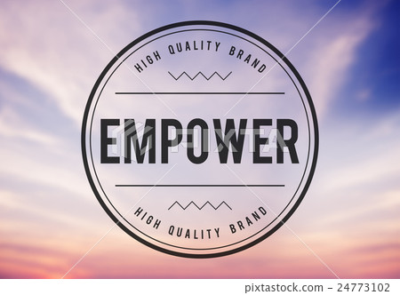 Empower Empowering Empowerment Improvement Concept 24773102