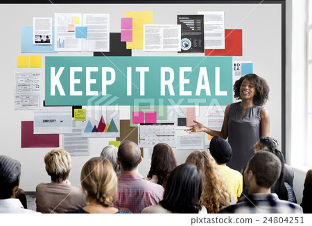 Keep It Real Cool Lifestyle Reality True Truth Concept 24804251