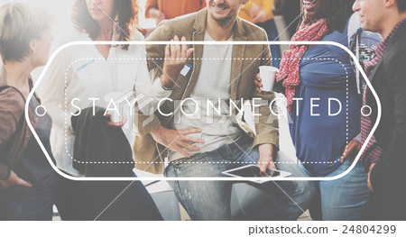 Stay Connected Communication Connection Socialize Concept 24804299