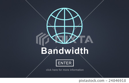 Bandwidth Internet Online Connection Technology Concept Bandwidth Internet Online Connection Technology Concept 24846918