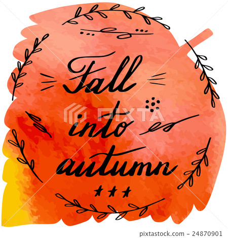 Autumn watercolor banner with hand lettering Autumn watercolor banner with hand lettering 24870901