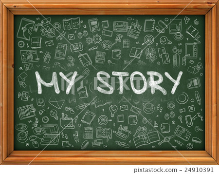 Green Chalkboard with Hand Drawn My Story. Green Chalkboard with Hand Drawn My Story. 24910391