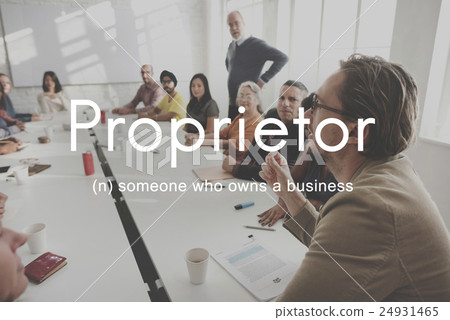 Proprietor Business Owner Founder Chairman Management Concept 24931465