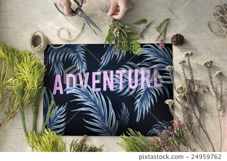 Adventure Discovery Wanderlust Journey Exoplore Concept Adventure Discovery Wanderlust Journey Exoplore Concept 24959762