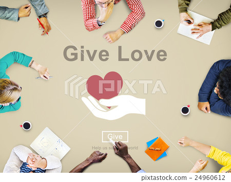 Give Love Charity Care Help Concept Give Love Charity Care Help Concept 24960612