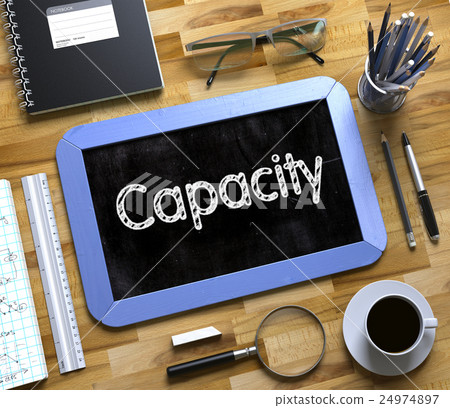 Capacity Handwritten on Small Chalkboard. 3D. Capacity Handwritten on Small Chalkboard. 3D. 24974897