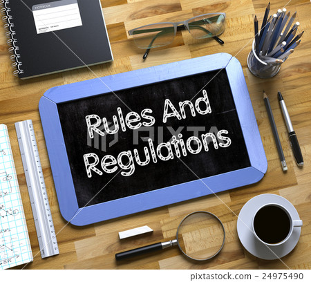Rules And Regulations on Small Chalkboard. 3D. Rules And Regulations on Small Chalkboard. 3D. 24975490