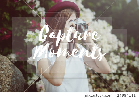 Capture Moments Collect Enjoyment Explore Concept 24984111