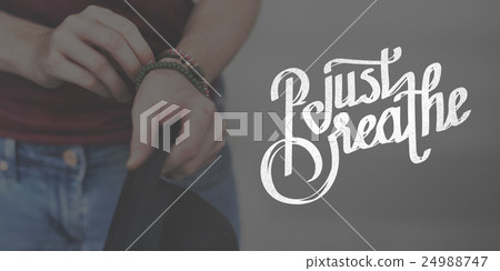 Just Breath Calmness Peaceful Mind Meditation Concept Just Breath Calmness Peaceful Mind Meditation Concept 24988747
