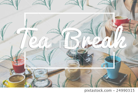 Break Tea Coffee Time Relax Concept 24990315