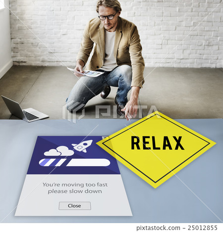 Keep Calm Reduce Speed Relax Slow Down Concept 25012855