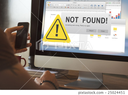 Not Found Failure Problem 404 Warning Error Concept 25024451