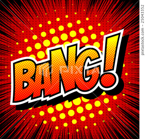 Bang! Comic Speech Bubble, Cartoon. Bang! Comic Speech Bubble, Cartoon. 25043352