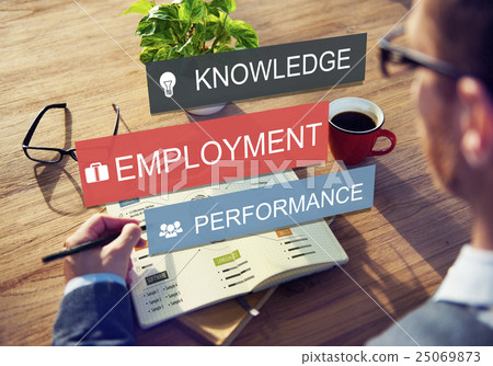 Employment Knowledge Performance Business Career Concept 25069873