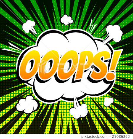 Ooops comic book bubble text retro style Ooops comic book bubble text retro style 25086233