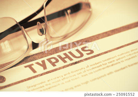 Diagnosis - Typhus. Medicine Concept. 3D Diagnosis - Typhus. Medicine Concept. 3D 25091552