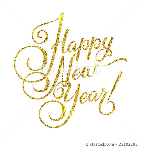 Gold Happy New Year Card. Golden Shiny Glitter Gold Happy New Year Card. Golden Shiny Glitter 25102198